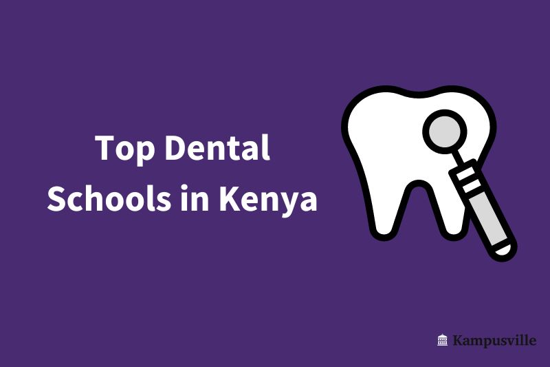 Dental Schools in Kenya